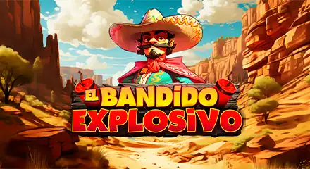 Tragaperras-slots - El Bandido Explosivo