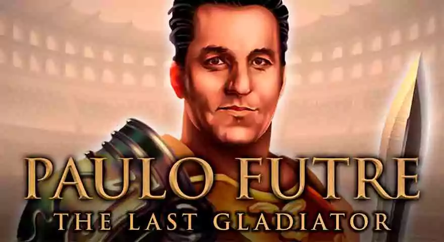 Tragaperras-slots - Paulo Futre The Last Gladiator