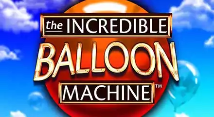 Tragaperras-slots - The Incredible Balloon Machine