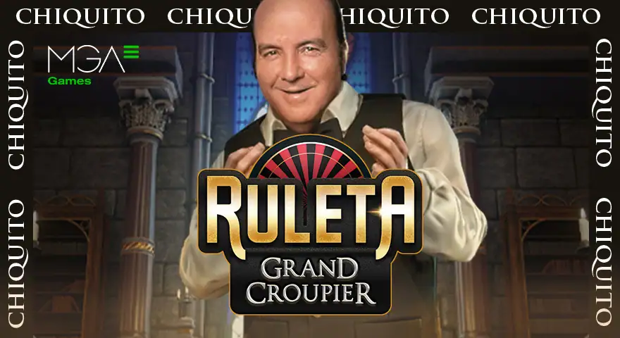 Casino - Ruleta Grand Croupier - Chiquito